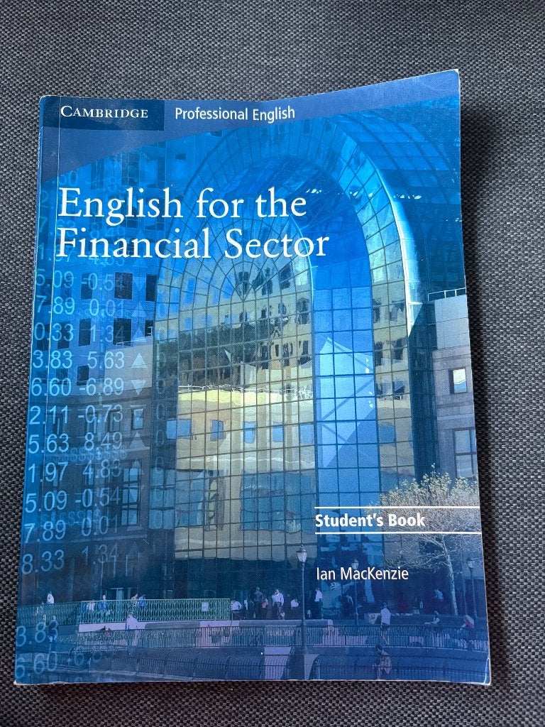 English for the Financial Sector; Cambridge student’s book, Gelezen, Diverse auteurs, Alpha, HBO