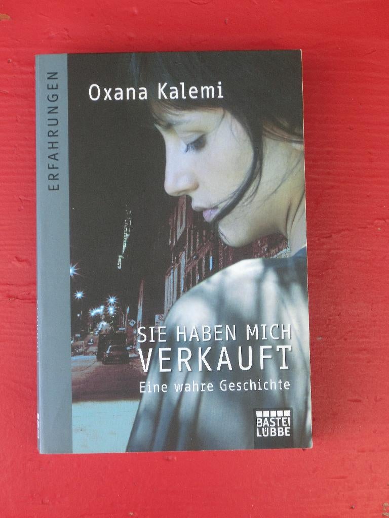 Sie haben mich verkauft, Ophalen of Verzenden, Gelezen, Oxana Kalemi