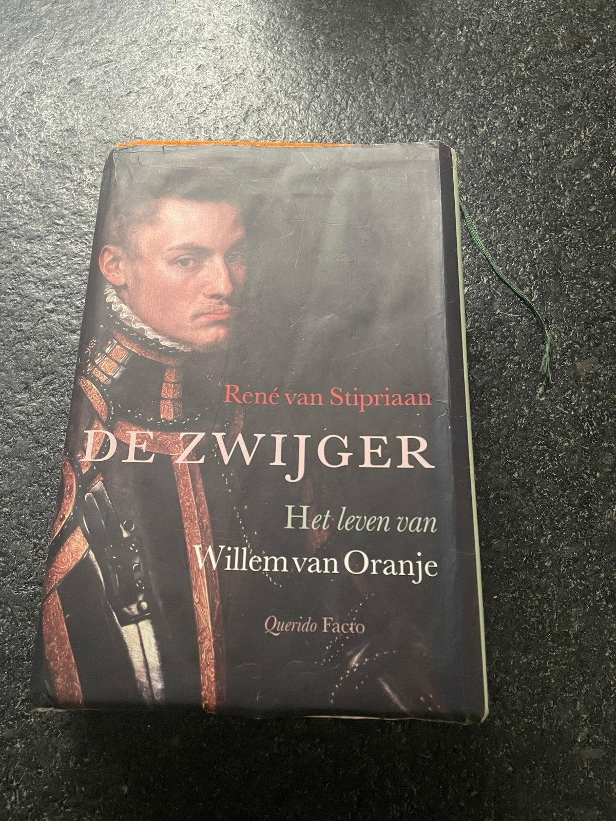 De Zwijger: Het leven van Willem van Oranje - René van Stipr, Ophalen of Verzenden, Gelezen, Politiek