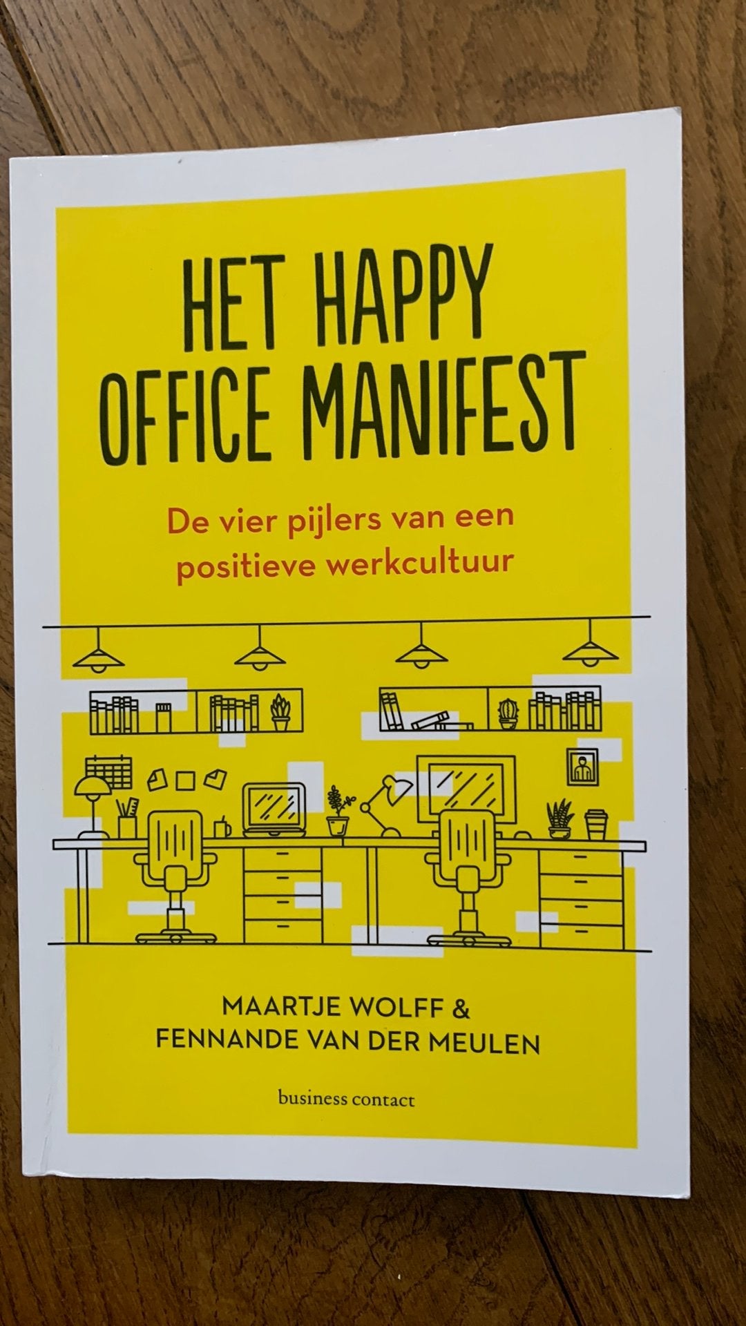 Maartje Wolff-Jansen - Het Happy Office manifest, Gelezen, Ophalen of Verzenden, Maartje Wolff-Jansen; Fennande van der Meulen