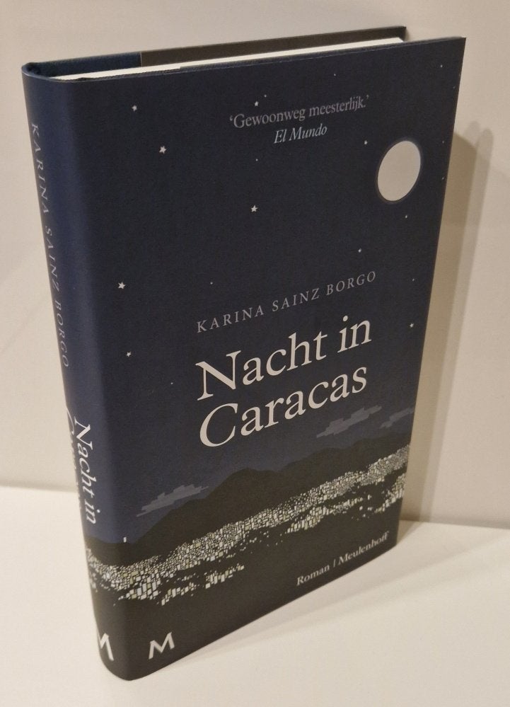 Karina Sainz Borgo - Nacht in Caracas, Ophalen of Verzenden, Zo goed als nieuw