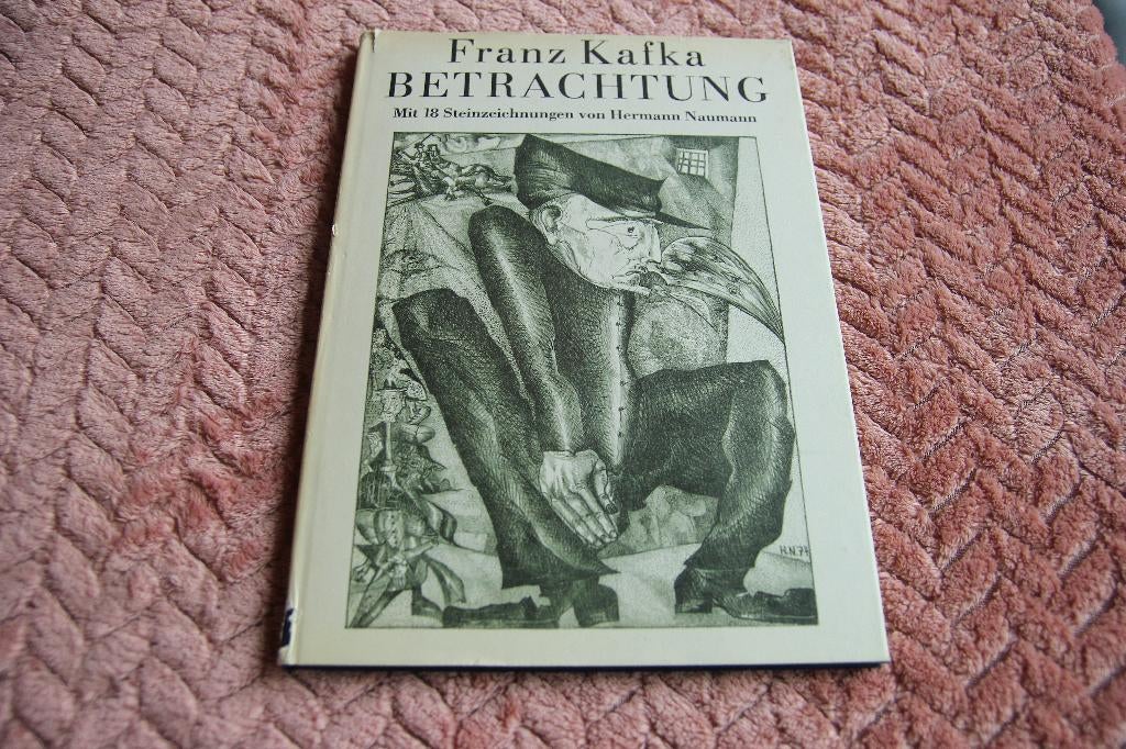 Betrachtung franz kafka, Ophalen of Verzenden, Gelezen