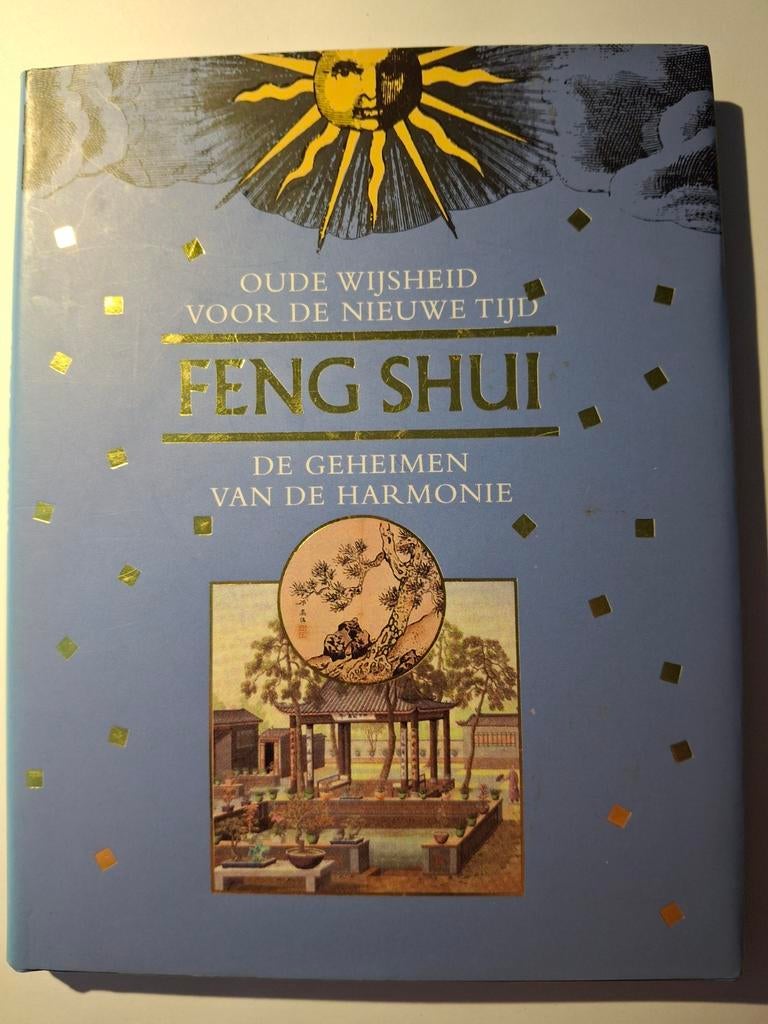 Feng Shui: De Geheimen van de Harmonie, Onbekend, Achtergrond en Informatie, Spiritualiteit algemeen, Ophalen of Verzenden