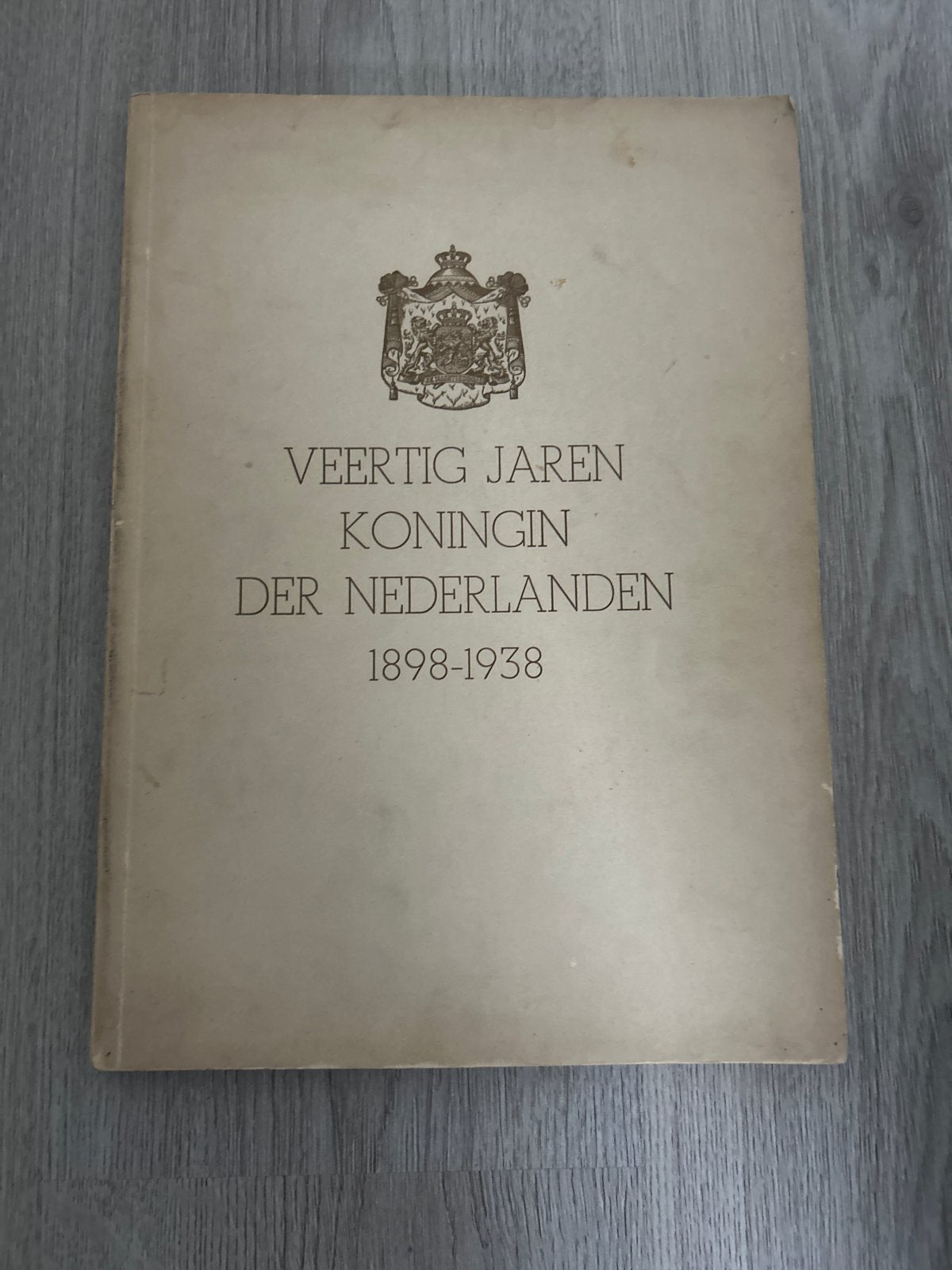 Veertig Jaren Koningin der Nederlanden 1898-1938, Ophalen of Verzenden, 20e eeuw of later, Gelezen