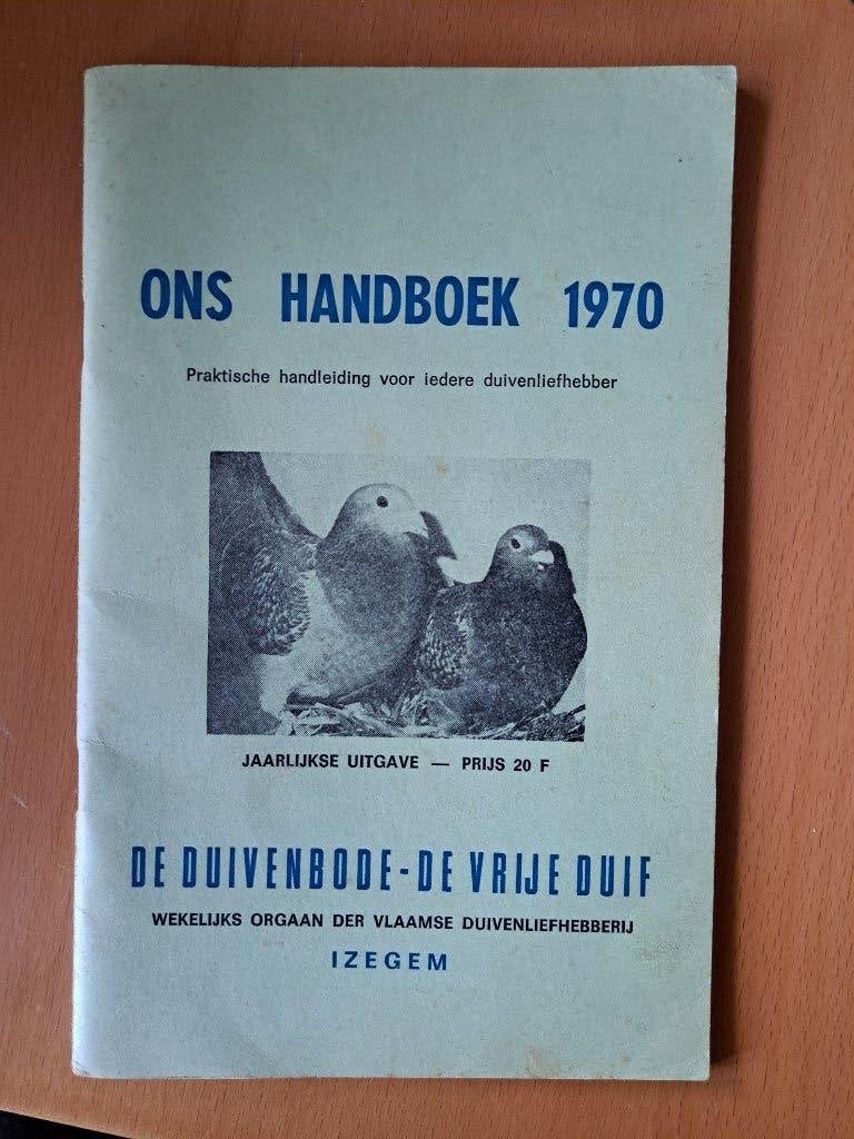 Ons Handboek 1970 postduiven, Ophalen of Verzenden, Gelezen