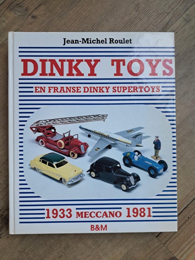 Dinky Toys: En Franse Dinky Supertoys 1933 Meccano 1981, Ophalen of Verzenden, Zo goed als nieuw, Overige onderwerpen, Jean-Michel Roulet