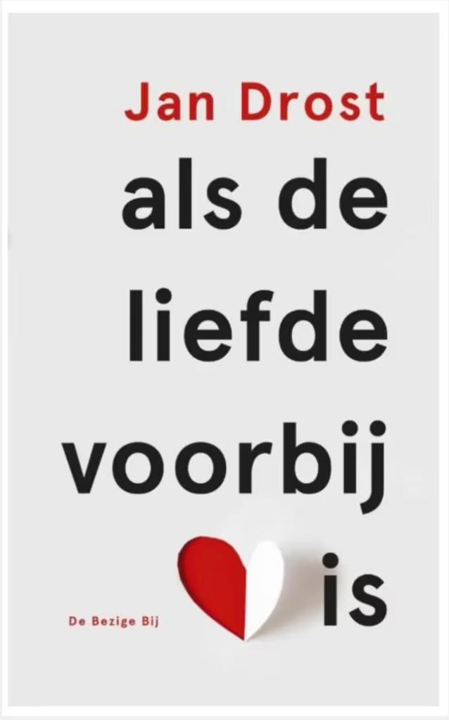 Als de liefde voorbij is (Jan Drost), Ophalen of Verzenden, Zo goed als nieuw