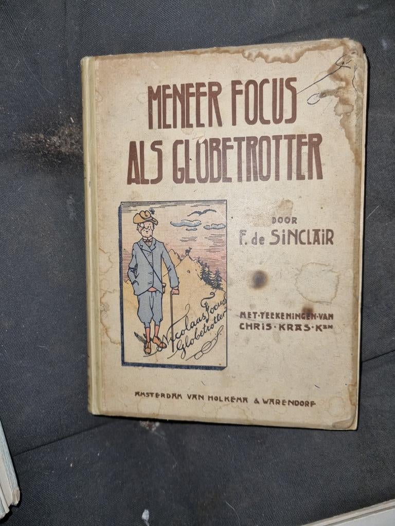 Meneer Focus als Globetrotter - F. de Sinclair, Boeken, Ophalen of Verzenden, Gelezen, F. de Sinclair