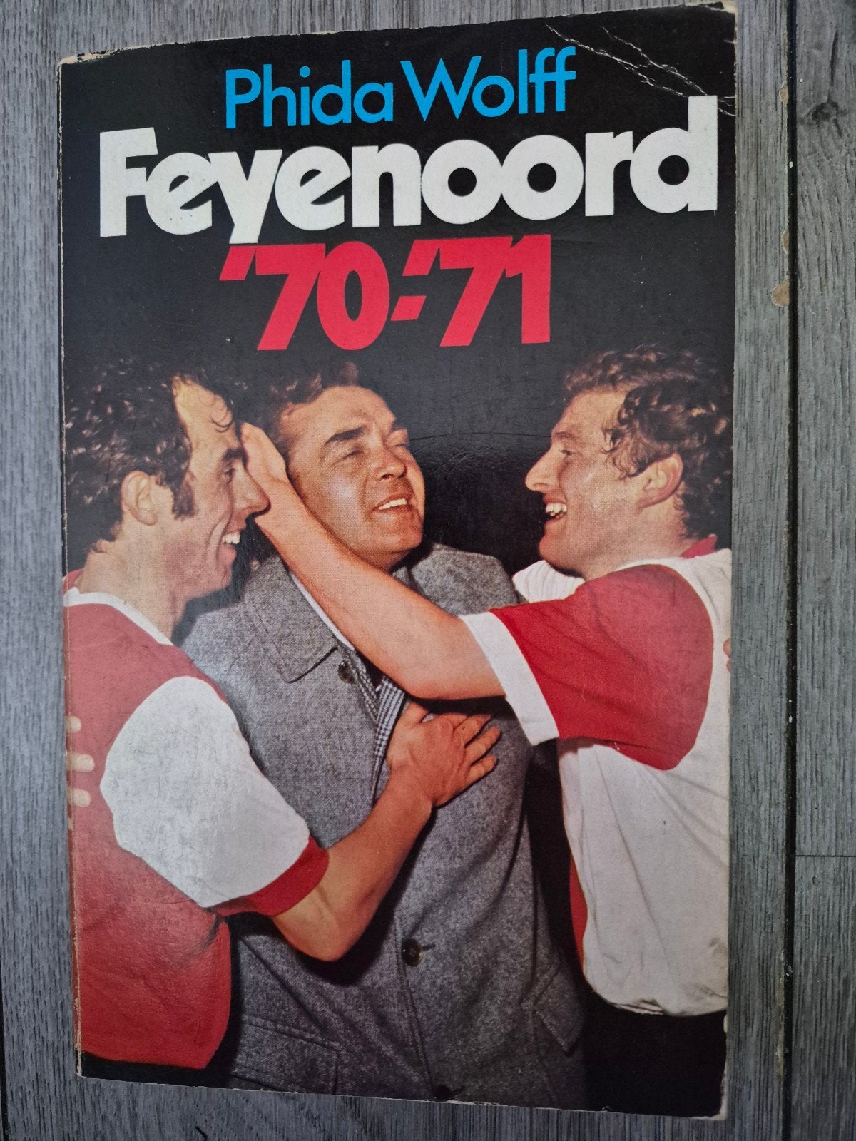 Feyenoord 70-71 door Phida Wolff - Historisch Sportboek, Ophalen of Verzenden, Gelezen, Phida Wolff, Balsport