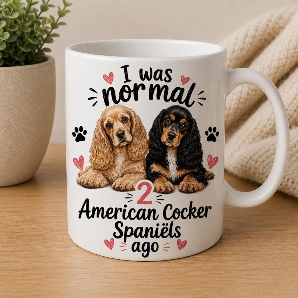 I was normal 2 American Cocker Spaniels ago - mok, Verzenden, Nieuw