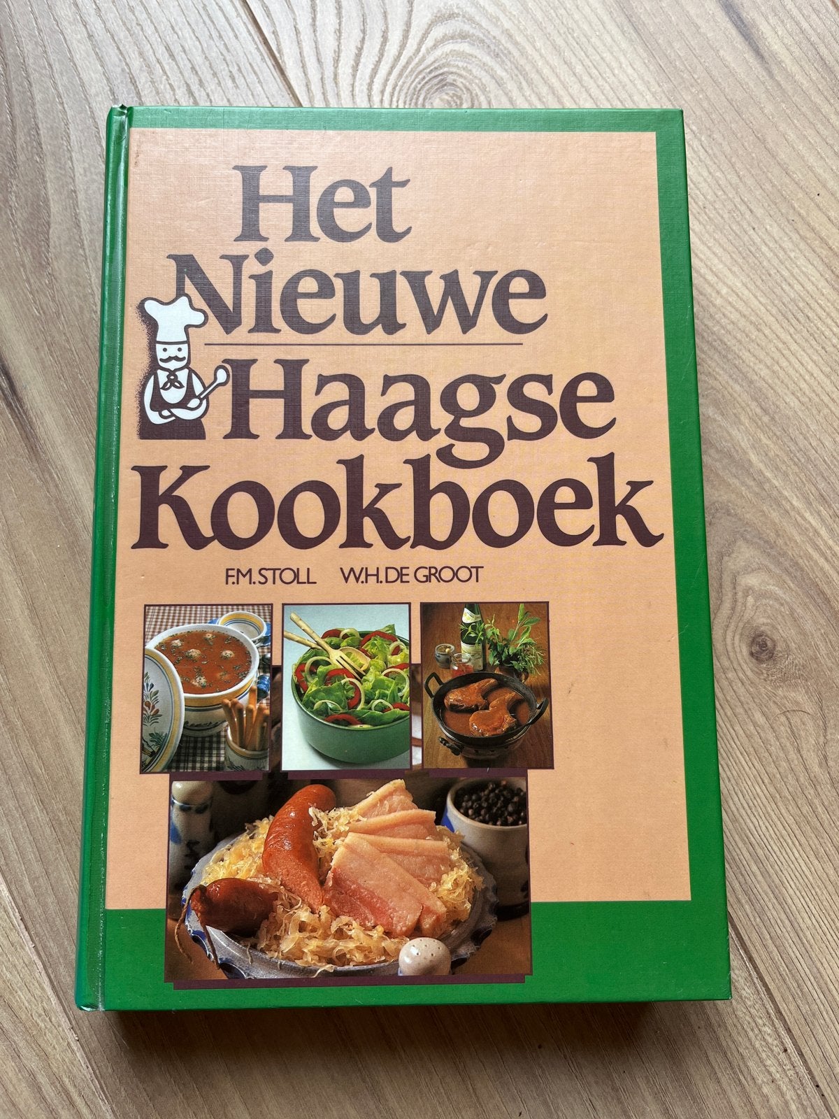 Het Nieuwe Haagse Kookboek - Klassieke Recepten, Ophalen of Verzenden, Gelezen, Nederland en België, Voorgerechten en Soepen