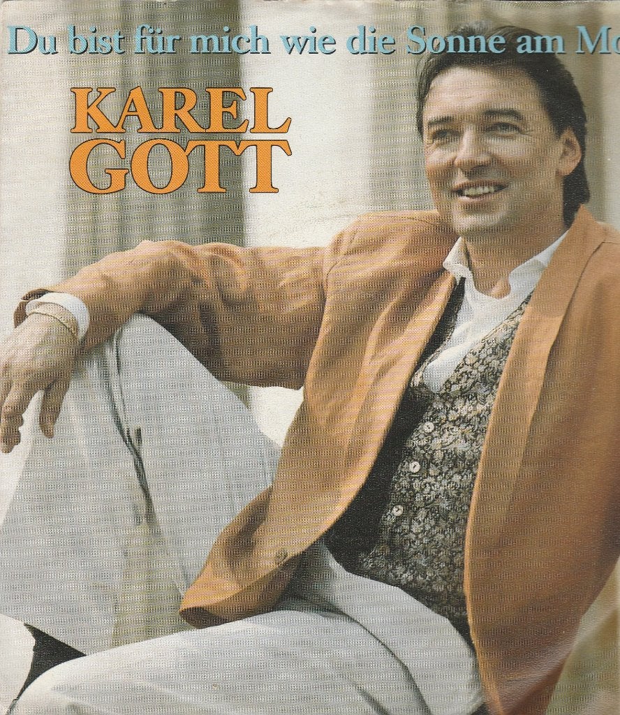 s 1329 Karel Gott – Du Bist Für Mich Wie Die Sonne Am Morgen, Gebruikt, Fotohoes, Overige genres, 7 inch