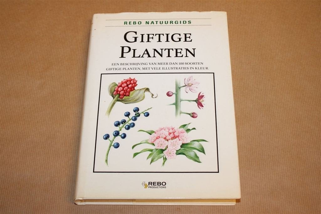 Giftige Planten — Herkenning & Beschrijving, Boeken, Ophalen of Verzenden, Gelezen, Bloemen, Planten en Bomen