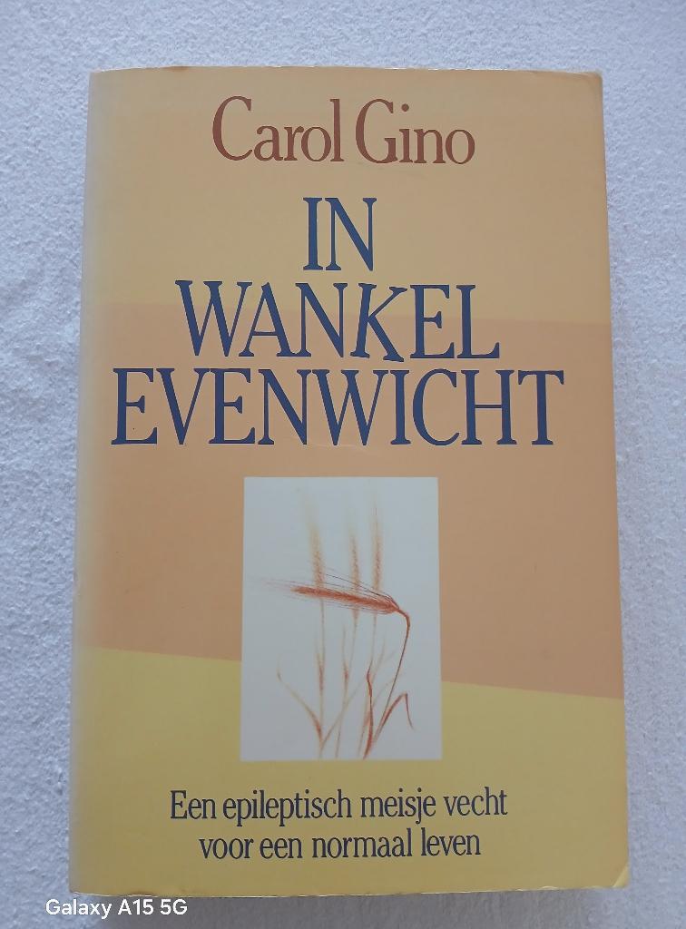 In wankel evenwicht. Carol gino, Ophalen of Verzenden, Gelezen