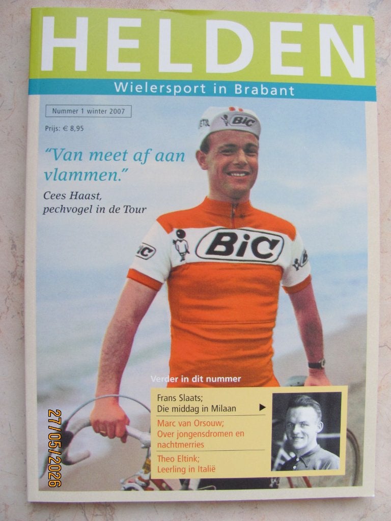 NIEUW tijdschrift HELDEN Wielersport in BRABANT nr. 1 2007, Nieuw, Lopen en Fietsen, Ophalen of Verzenden, Redactie Jos de Louw, Peet Kappen en Tom de Louw