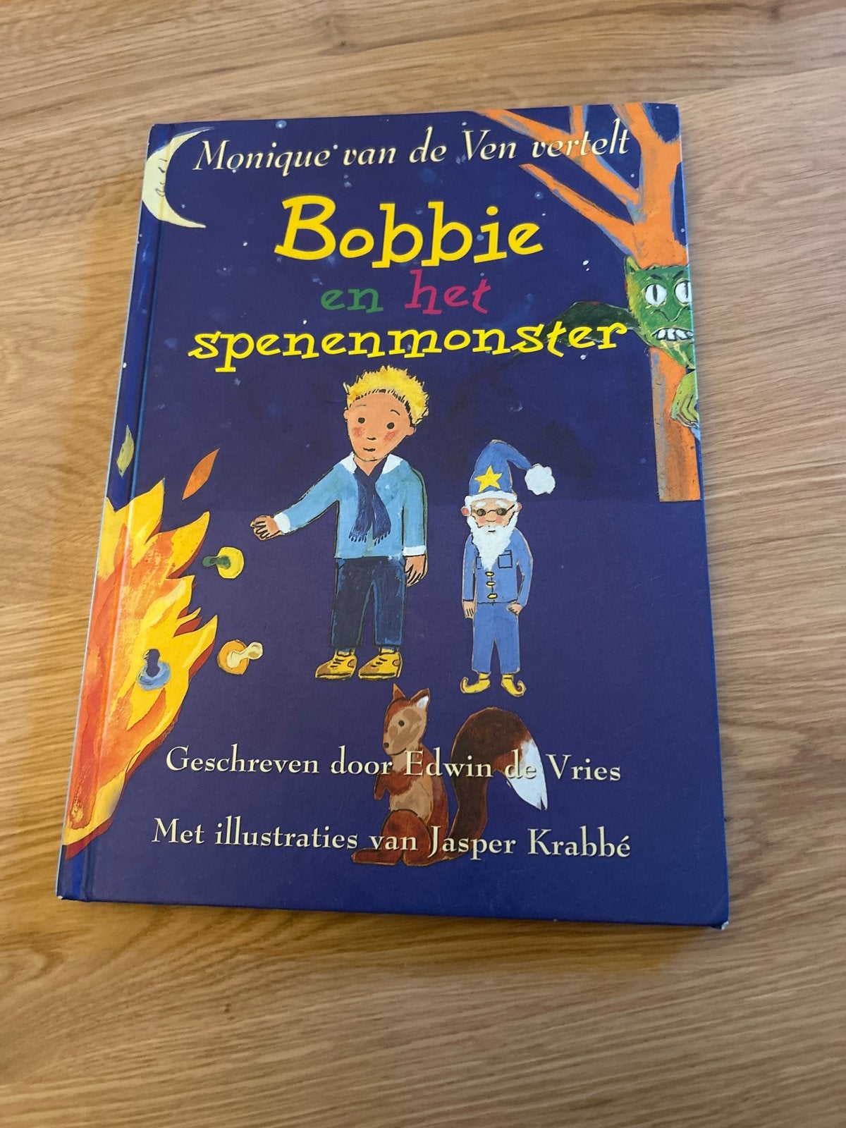 Bobbie en het spenenmonster - Monique van de Ven, Ophalen of Verzenden, Gelezen, Fictie algemeen