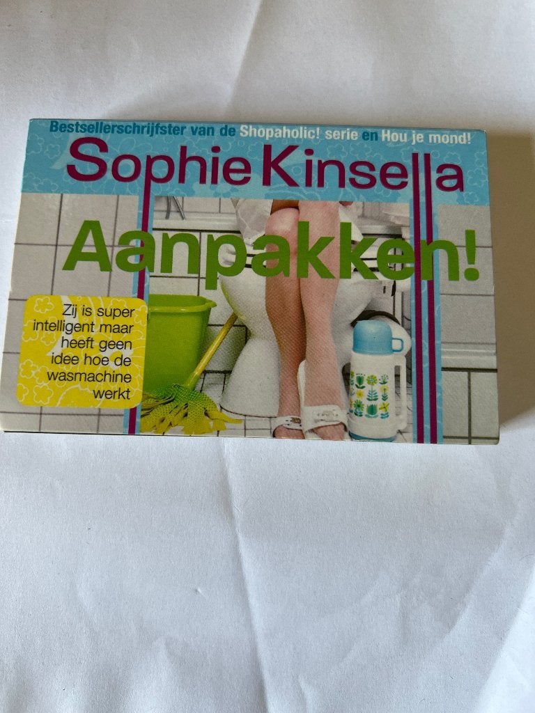 Sophie Kinsella Aanpakken! Dwarsligger 122, Ophalen of Verzenden, Zo goed als nieuw, Sophie Kinsella