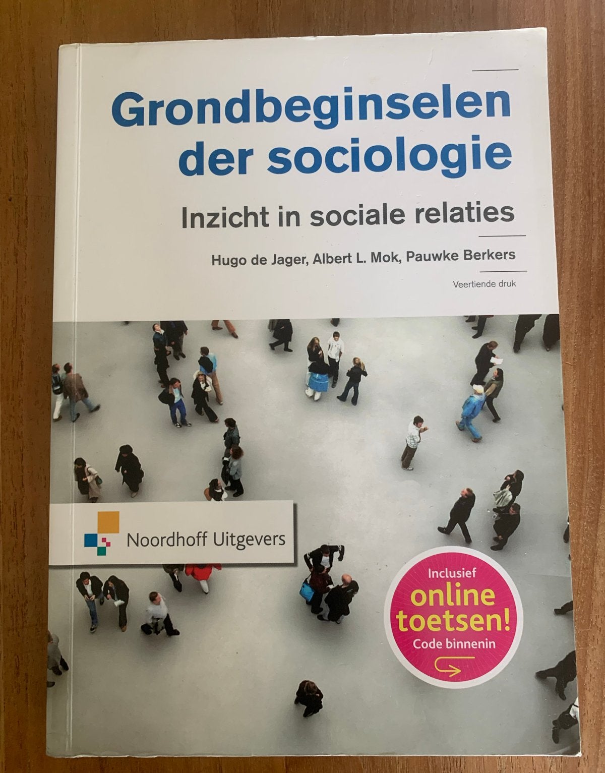 Grondbeginselen der sociologie - Inzicht in sociale relaties, Ophalen of Verzenden, Gamma, Gelezen, HBO