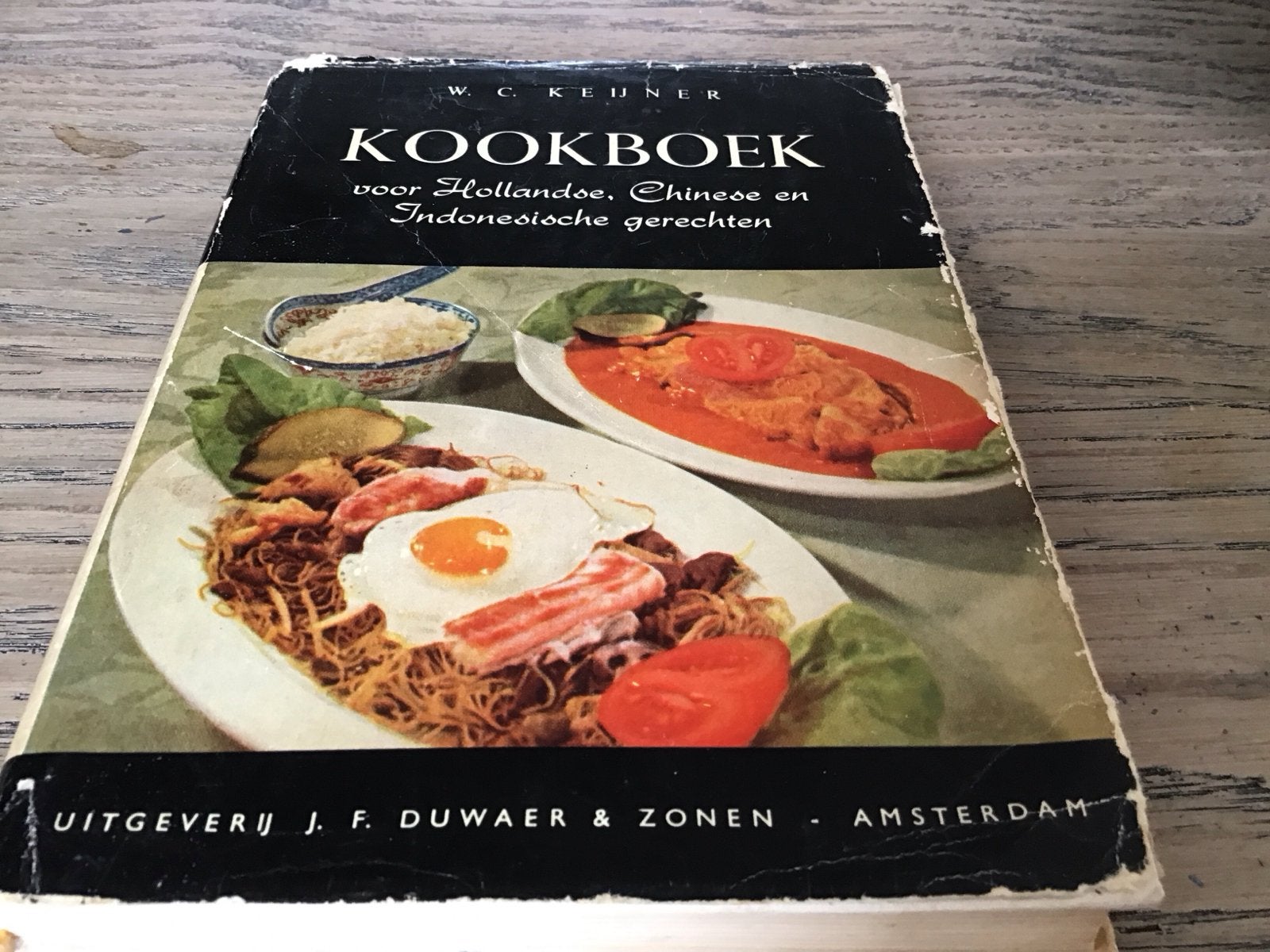 W.C. Keijner Kookboek Hollandse, Chinese en Indonesische ger, Ophalen of Verzenden, Gelezen, Azië en Oosters