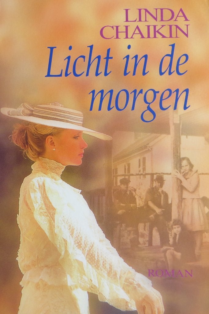 Linda Chaikin, Licht in de morgen, Ophalen of Verzenden, Gelezen, Linda Chaikin