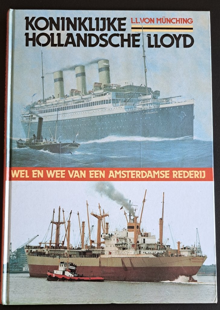 KONINKLIJKE HOLLANDSCHE LLOYD - LL Von Munching - 1990, Verzamelen, Scheepvaart, Ophalen of Verzenden, Gebruikt, Motorboot of Zeilboot