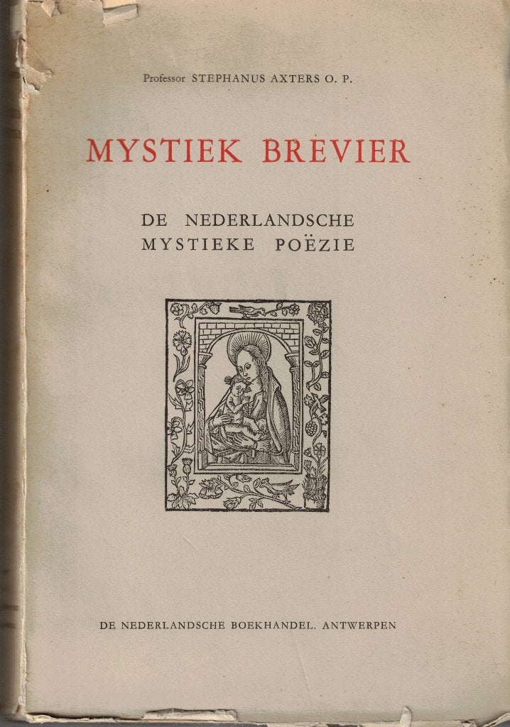 Mystiek Brevier deel 3. De Nederlandsche mystieke poëzie, S. Axters, Ophalen of Verzenden, Meerdere auteurs, Gelezen