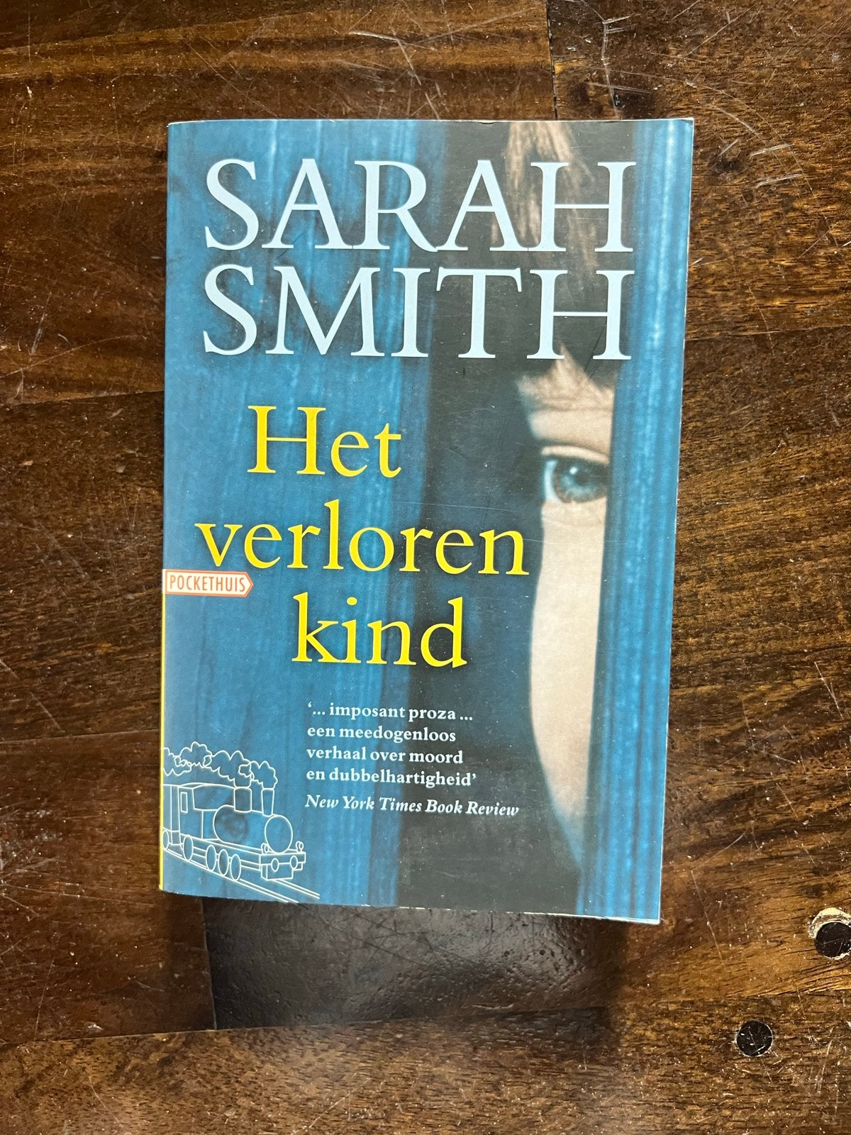 Het verloren kind - Sarah Smith (Pockethuis), Ophalen of Verzenden, Gelezen