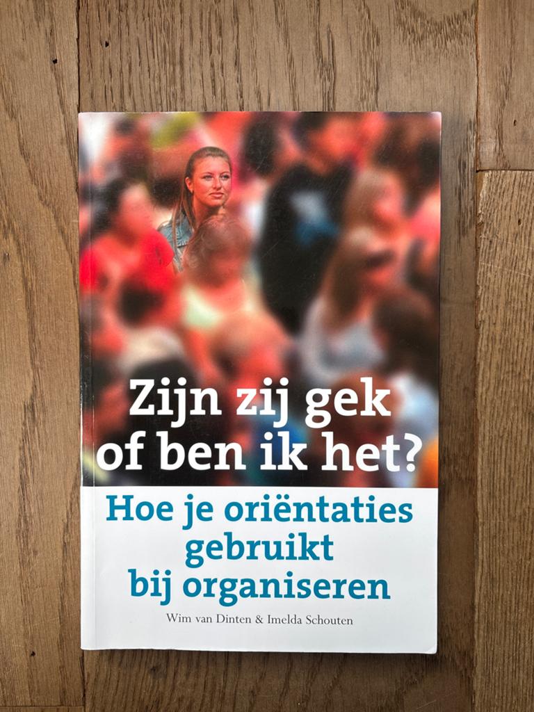 Zijn zij gek of ben ik het? Hoe je oriëntaties gebruikt, Ophalen of Verzenden, Gelezen