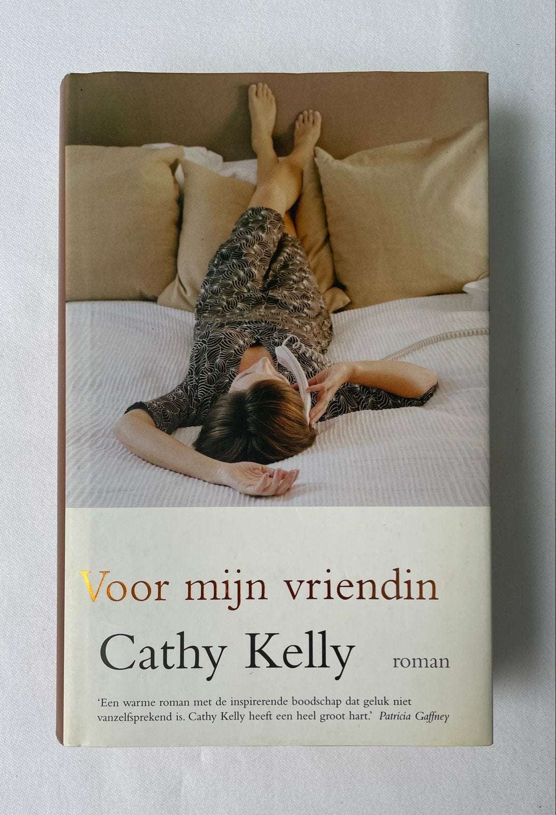 Boek Voor mijn vriendin - Cathy Kelly (roman), Boeken, Ophalen of Verzenden, Zo goed als nieuw, Nederland