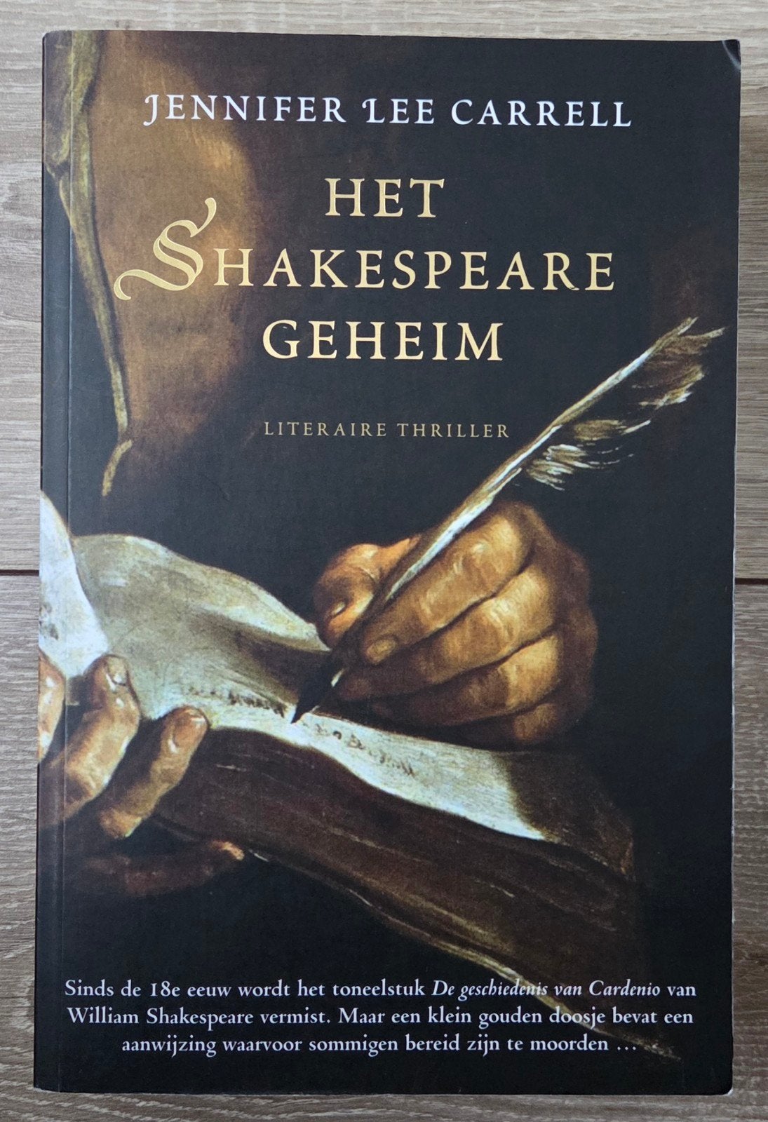 Jennifer Lee Carrell - Het Shakespeare-geheim, Ophalen of Verzenden, Zo goed als nieuw, J.L. Carrell