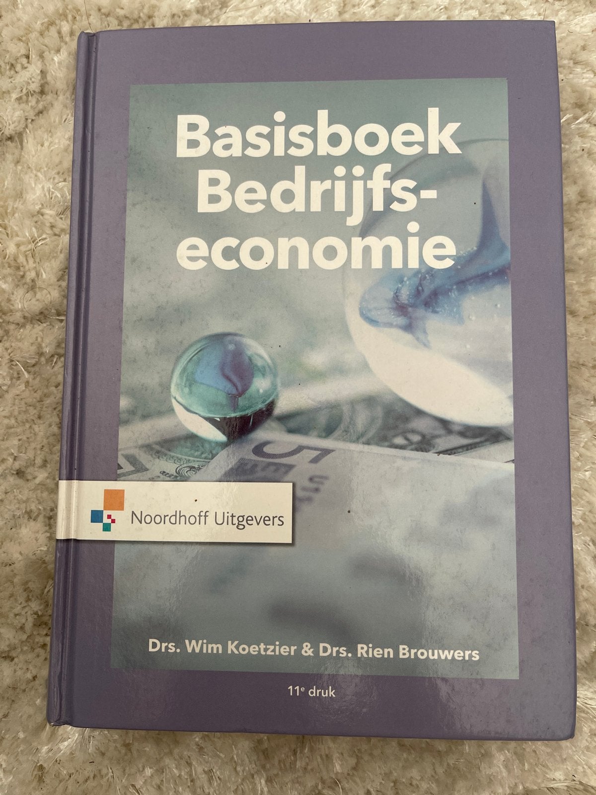 Basisboek Bedrijfseconomie - Drs. Wim Koetzier & Drs. Rien B, Boeken, Ophalen of Verzenden, Gamma, Gelezen, HBO