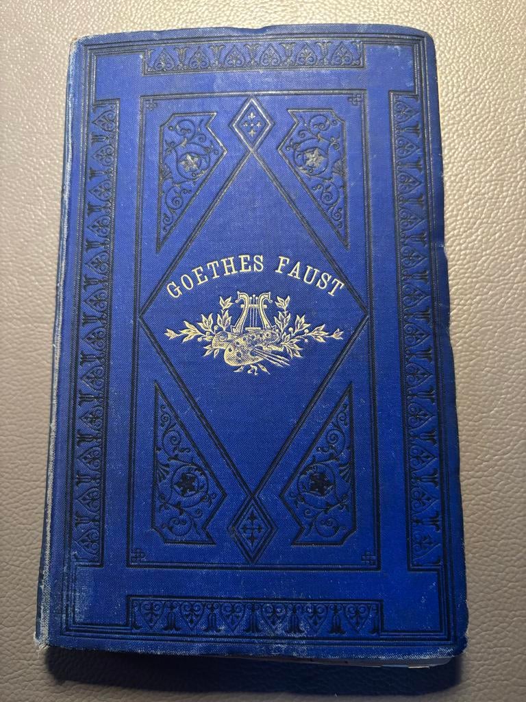Goethes Faust - Antiek Boek (Blauw, Goudopdruk) 1870, Antiek en Kunst, Ophalen of Verzenden