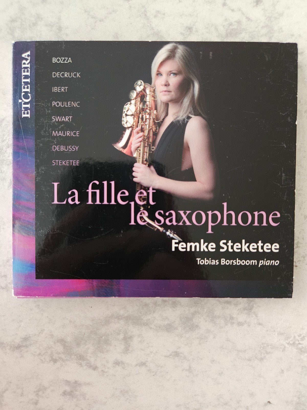 La fille et le saxophone' - Femke Steketee & Tobias Borsboom, Ophalen of Verzenden, Gebruikt