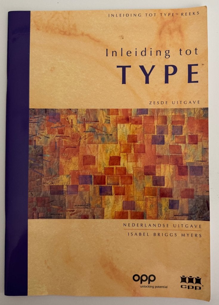Zelfontwikkeling: Inleiding tot TYPE (Nriggs Myers), Ophalen of Verzenden, Zo goed als nieuw