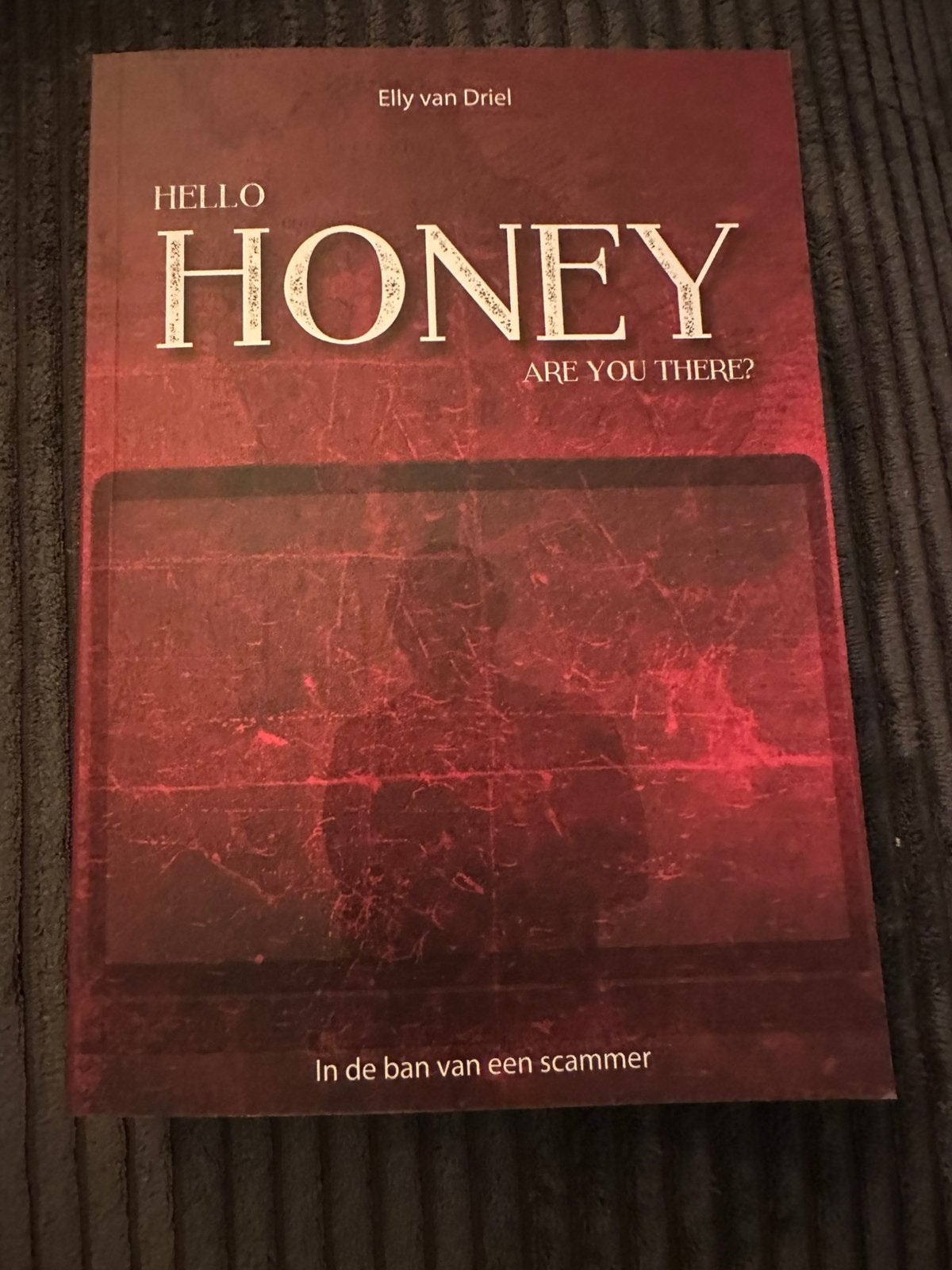 Elly van Driel - Hello Honey, are you there?, Ophalen of Verzenden, Zo goed als nieuw, Elly van Driel