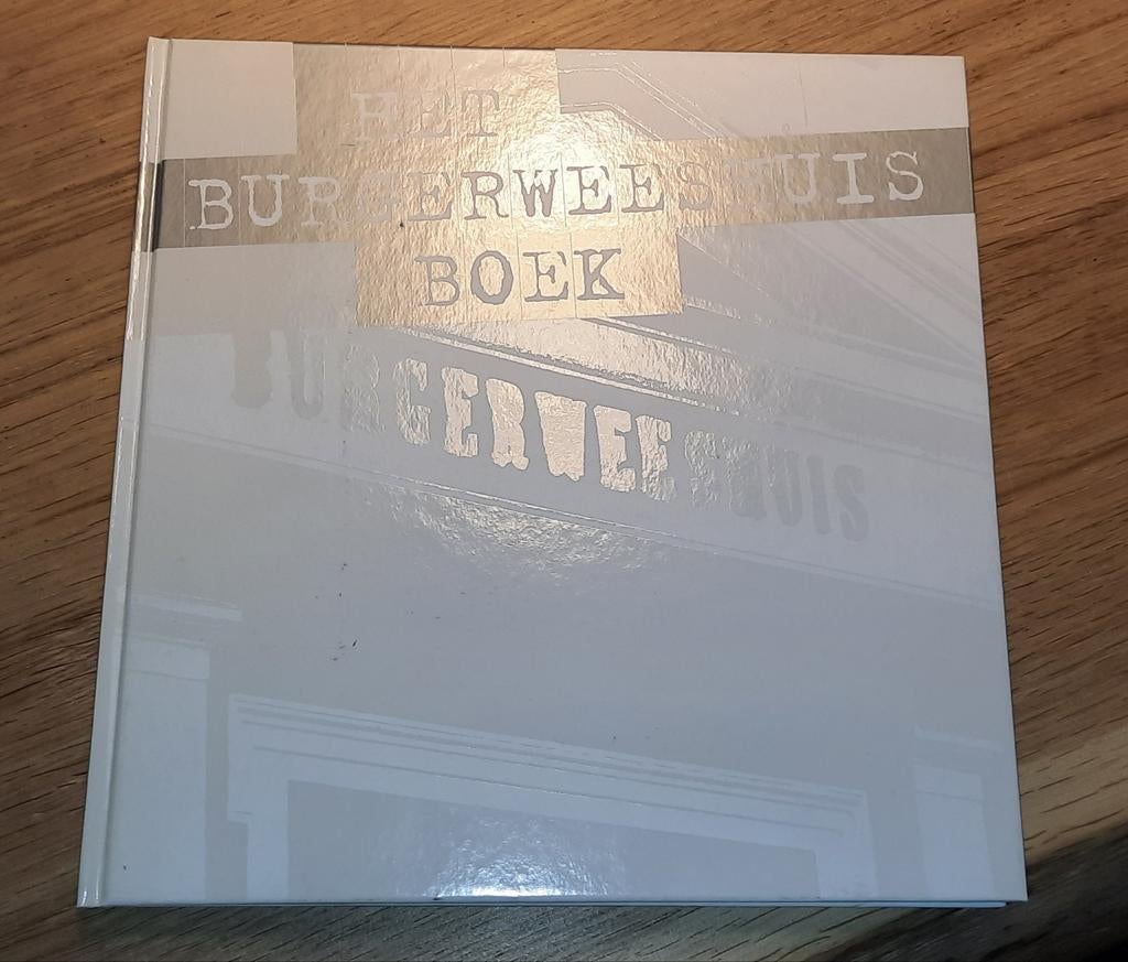 Het Burgerweeshuis Boek - Deventer Geschiedenis, Ophalen, 20e eeuw of later, Zo goed als nieuw, Wilko ten Dam