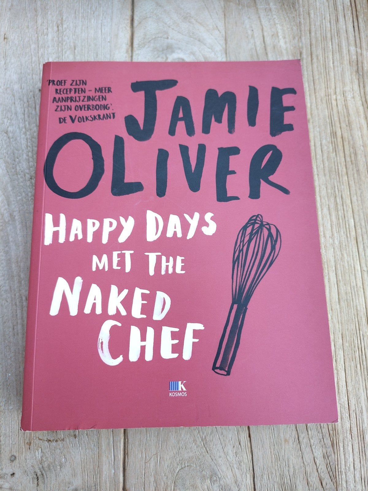 Jamie Oliver - Happy Days met The Naked Chef, Boeken, Ophalen of Verzenden, Zo goed als nieuw, Jamie Oliver