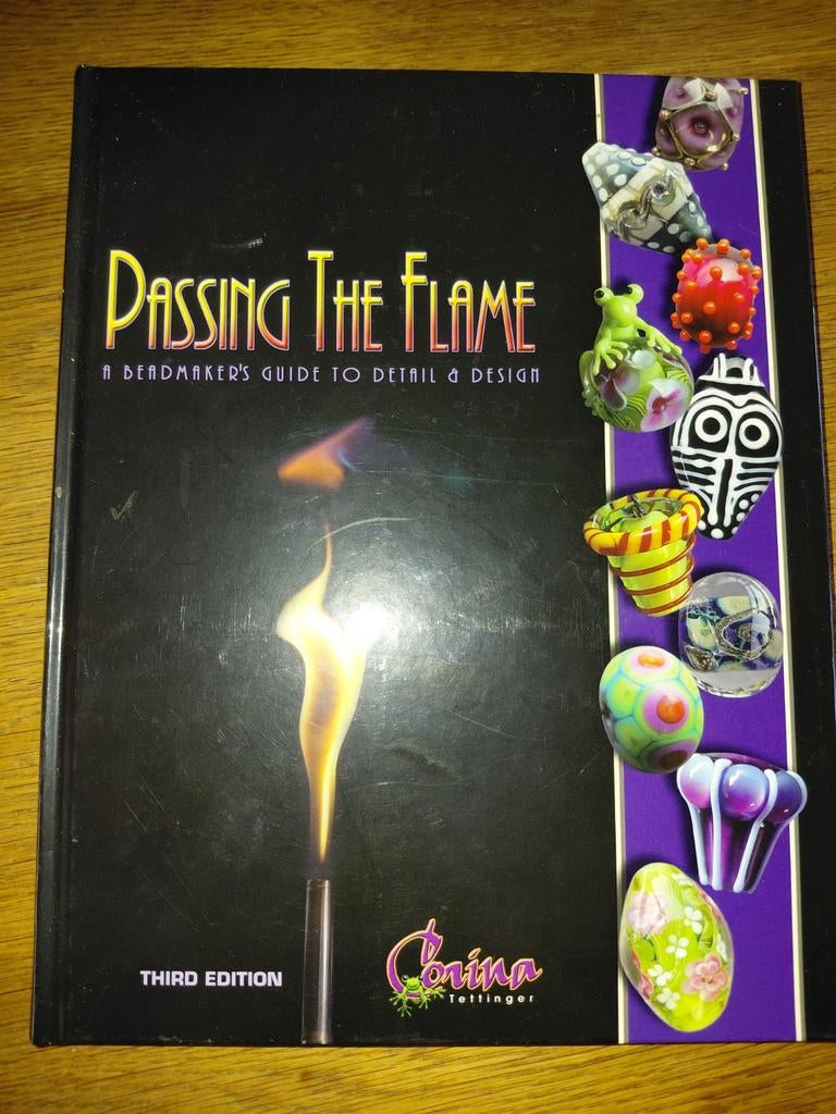 Passing the Flame: Glaskralen maken - Nieuwstaat, Boeken, Ophalen of Verzenden, Nieuw, Sieraden maken, Corina Tettinger