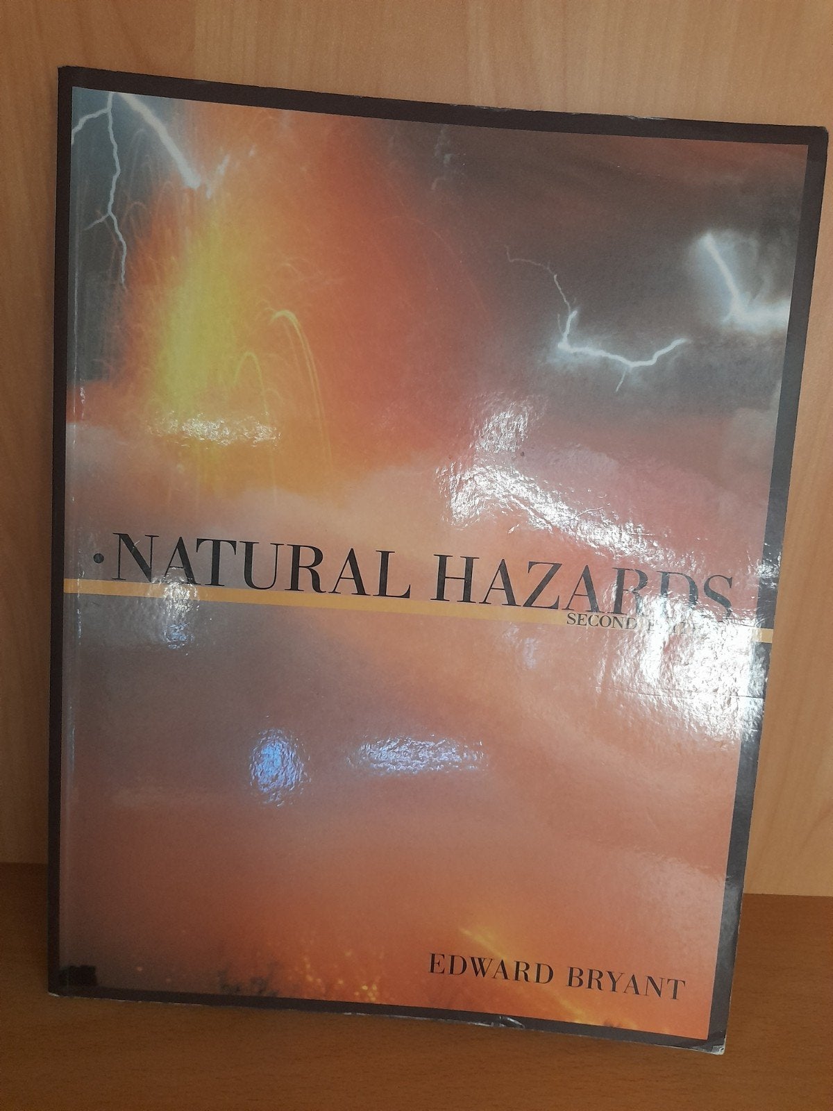 Natural Hazards - Edward Bryant (Tweede Editie), Boeken, Ophalen of Verzenden, Zo goed als nieuw, Edward Bryant, Natuurwetenschap
