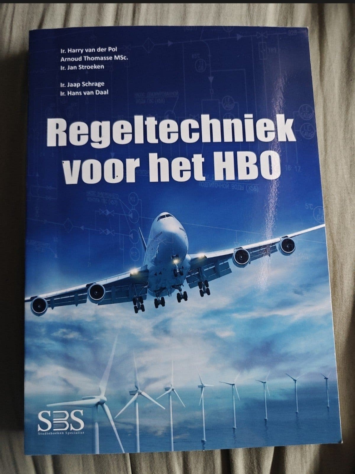 Regeltechniek voor het HBO - Studieboek, Boeken, Gelezen, Beta, Ir. Harry van der Pol, Arnoud Thomassse MSc., Ir. Jan Stroeken