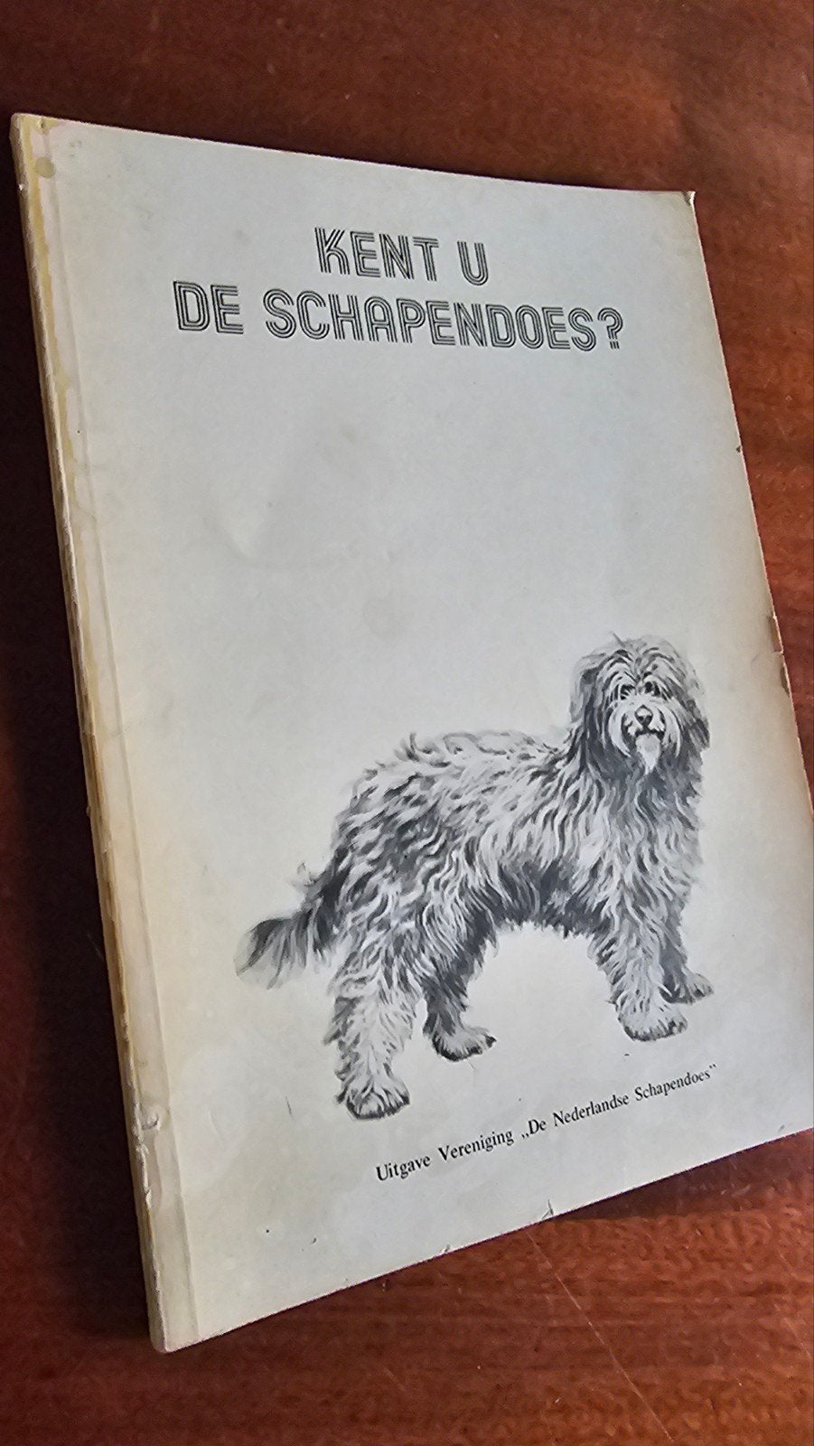 Kent u de Schapendoes? - Uitgave Nederlandse Schapendoes, Boeken, Ophalen of Verzenden, Gelezen, Honden, Vereniging "De Nederlandse Schapendoes"