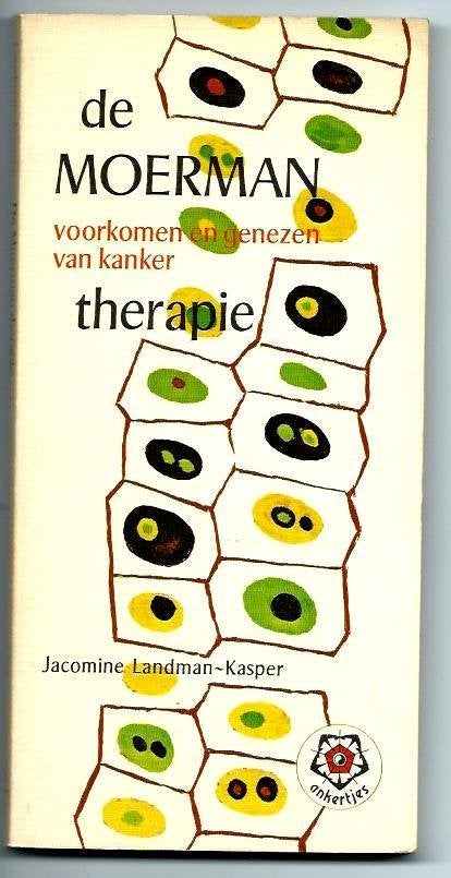 De Moerman-Therapie -  Jacomine Landman- Kasper, Boeken, Kruiden en Alternatief, Ophalen of Verzenden, Zo goed als nieuw, Jacomine Landman- Kasper