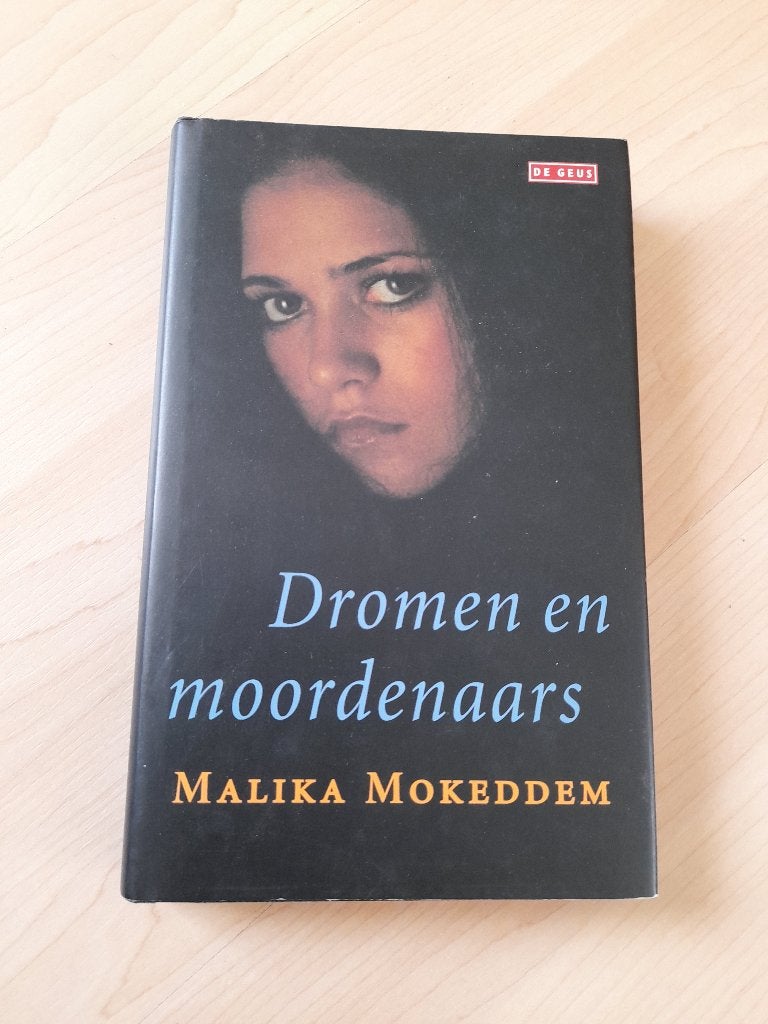 DROMEN EN MOORDENAARS Malika Mokeddem, Ophalen of Verzenden, Zo goed als nieuw