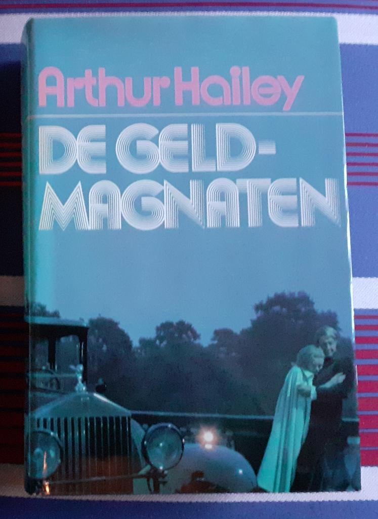 De geldmagnaten - Arthur Hailey, Ophalen of Verzenden, Zo goed als nieuw, Arthur Hailey
