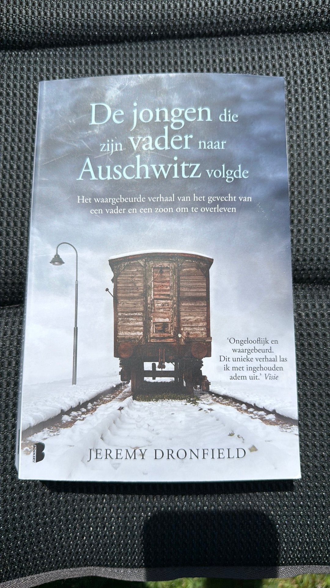 De jongen die zijn vader naar Auschwitz volgde, Ophalen of Verzenden, Jeremy Dronfield