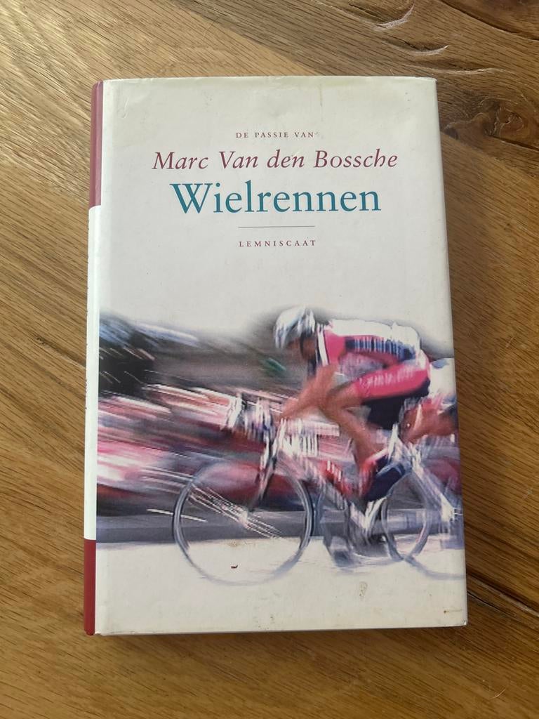Boek: Marc Van den Bossche - Wielrennen, Boeken, Ophalen of Verzenden, Zo goed als nieuw