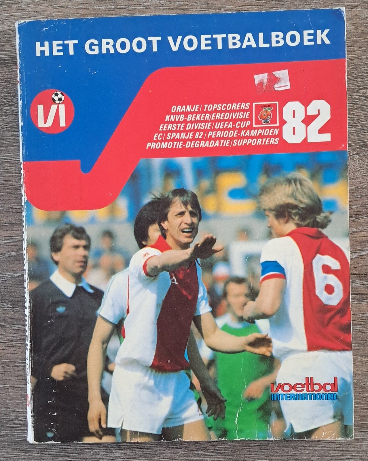 Het Groot Voetbalboek 1982 - Voetbal International, Ophalen of Verzenden, Overige binnenlandse clubs, Boek of Tijdschrift
