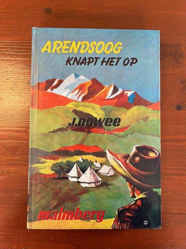 Arendsoog knap het op - 19e druk - zeer goede staat, Ophalen of Verzenden, Zo goed als nieuw, J. Nowee, Fictie