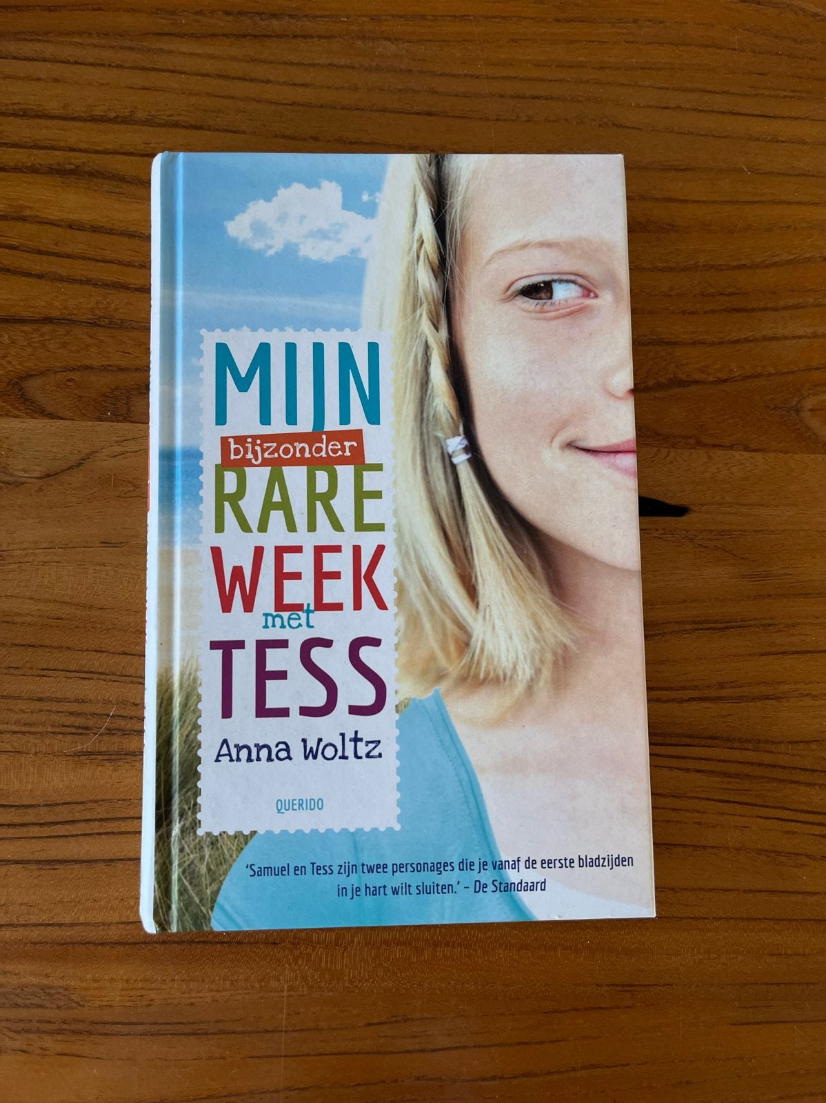 Mijn bijzonder rare week met Tess - Anna Woltz (Jeugdboek), Ophalen of Verzenden, Zo goed als nieuw, Fictie