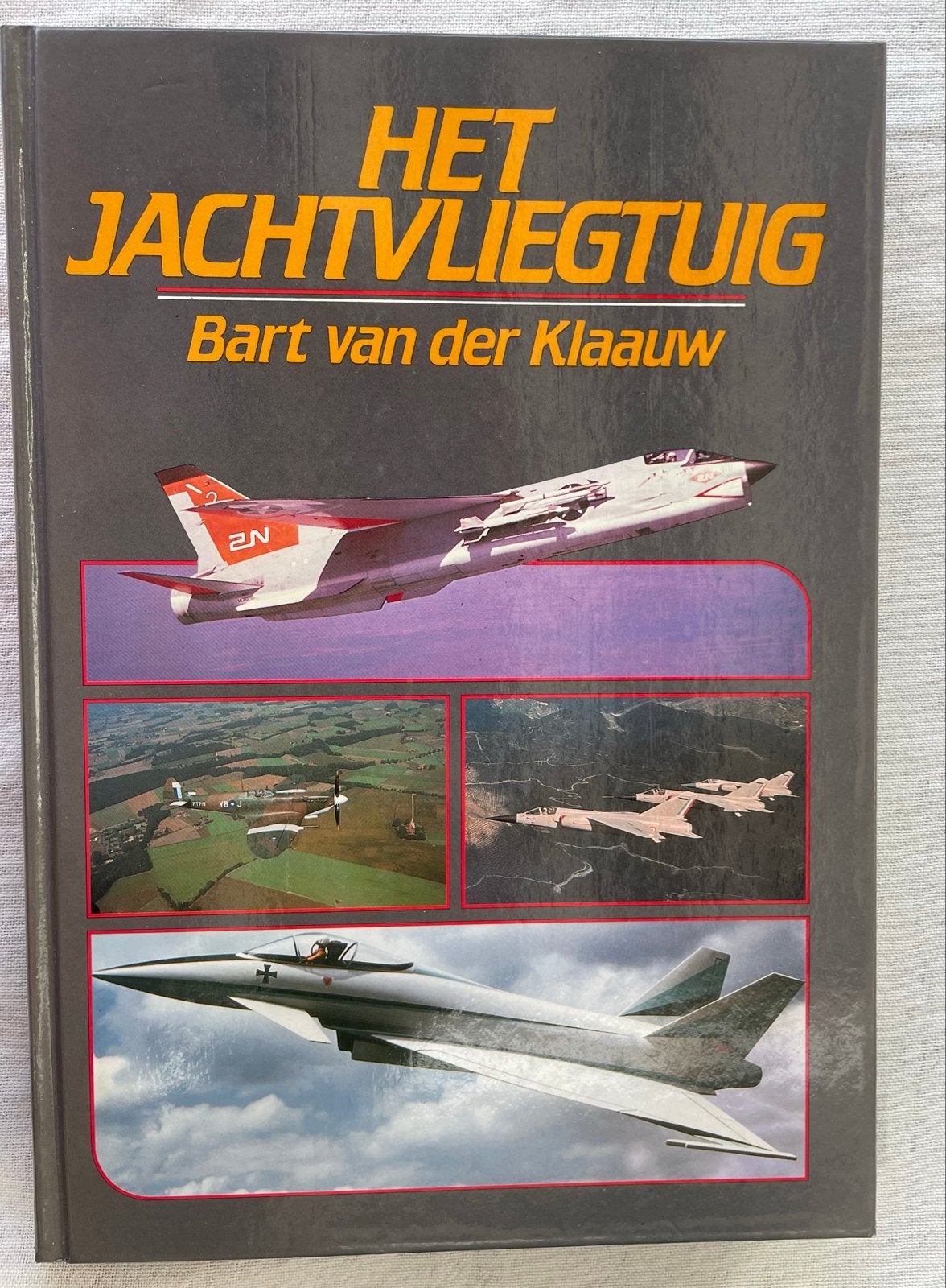 Het Jachtvliegtuig - Bart van der Klaauw (als nieuw), Boeken, Ophalen of Verzenden, Zo goed als nieuw, Overige onderwerpen